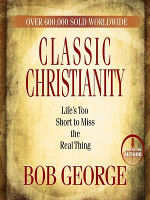 cover image of Classic Christianity